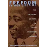 Freedom In Our Lifetime: The Collected Writings Of Anton Muziwakhe Lembede