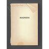 Madness