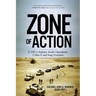 Zone of Action: A JAG's Journey Inside Operations Cobra II and Iraqi Freedom