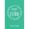 Before the Flood