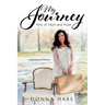 My Journey: One of Faith and Hope