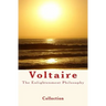 The Enlightenment Philosophy: Voltaire