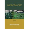 Are We There Yet?
