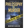 Philosophy of Murder: A Murder Mystery with an Astrological Touch