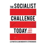 The Socialist Challenge Today: Syriza, Corbyn, Sanders