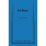 For Better