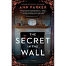 The Secret in the Wall