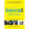 GenerationS Volume 1: How to Grow Your Church Younger and Stronger. The Story of the Kids Who Built a World-Class Church