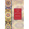 Loving the Questions: An Exploration of the Nicene Creed
