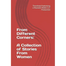 From Different Corners: A Collection of Stories From Women