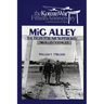 MIG Alley: The Fight for Air Superiority: The U.S. Air Force in Korea