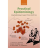 Practical Epidemiology: Using Epidemiology to Support Primary Health Care