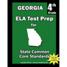 Georgia 4th Grade ELA Test Prep: Common Core Learning Standards