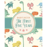 Baby's Book The First Five Years: Memory Keeper First Time Parent As You Grow Baby Shower Gift