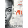 The Lies Behind My Eyes
