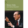 Money Talks: Alan Greenspan's Free Market Rhetoric and the Tragic Legacy of Reaganomics