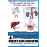 Bug Off! A 30-Day Parasite, Liver, Kidney Detox & Weight Loss Plan