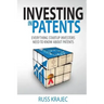 Investing in Patents: What Startup Investors Need To Know About Patents