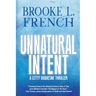 Unnatural Intent