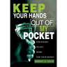 Keep Your Hands Out of My Pocket: Strategies to Get More for Your Money