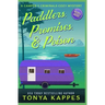 Paddlers, Promises & Poison: A Camper and Criminals Cozy Mystery Book 16