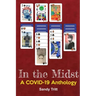 In the Midst: A COVID-19 Anthology