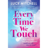 Every Time We Touch