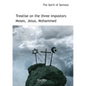 Treatise on the three impostors Moses, Jesus, Mohammed