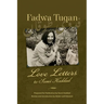 Fadwa Tuqan: Love Letters to Sami Haddad
