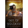Out of Shadow (Dyslexia Friendly): An Epic YA Fantasy Adventure