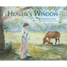Heaven's Window