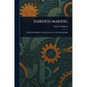 Harness Making