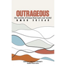 Outrageous: The Words of Jesus that Turned Our World Upside Down