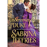 Undercover Duke: A Witty and Entertaining Historical Regency Romance