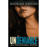 Undeniable