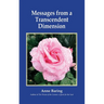 Messages from a Transcendent Dimension