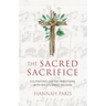 The Sacred Sacrifice: Cultivating Lenten Traditions with Bach's Great Passion