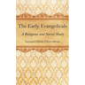 The Early Evangelicals