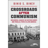 Crossroads After Communism
