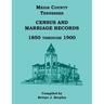 Meigs County, Tennessee Census and Marriage Records 1850 Through 1900