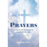 Prayers: Seeking First the Kingdom of God, Sealed by His Holy Spirit