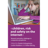 Children, Risk and Safety on the Internet: Research and Policy Challenges in Comparative Perspective