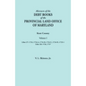Abstracts of the Debt Books of the Provincial Land Office of Maryland. Kent County, Volume I. Liber 27: 1733, 1734-A, 1734-B, 1734-C, 1734-D, 1735-1;