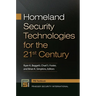 Homeland Security Technologies for the 21st Century