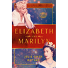 Elizabeth and Marilyn