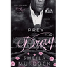 Prey for Dray