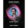 Cosmik Debris: The Collected History & Improvisations of Frank Zappa (8th Edition): The Collect