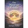 The Norse Bible - Norse Mythology