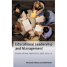 Educational Leadership and Management: Developing Insights and Skills