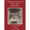 A Malawi Church History 1860 - 2020
